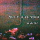 All Kitties Are Pussies - TRVST2 ()