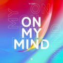 NOME. - On My Mind (Extended Mix)
