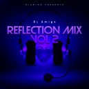 Dj Amigo - Reflection mix vol 2 ()
