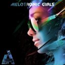 A\'Gun - Melotronic Girls (Original Mix)