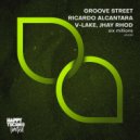 Groove Street, V-Lake - Six Millions (Original Mix)