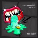 Alex Barbossa - Keep On (Original Mix)