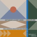 Anturage & Alexey Union - Edge Of Life