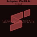 Redspace, Ismail.M - Feeling