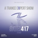 Alterace - A Trance Expert Show #417