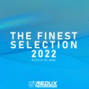 Various Artists - Redux Presents: The Finest Selection 2022 Mixed by DJ Jayel (DJ Jayel Continuous DJ Mix Part 1)