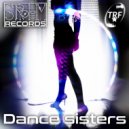 TRF - Dance Sisters (Original Mix)