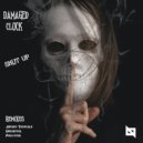 Damaged Clock - Shut Up (Dreadfool Remix)