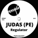 JUDAS (PE) - Regulator (Original Mix)