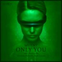 MUTNT & Sam Lucas - Only You (Sam Lucas Extended Remix)