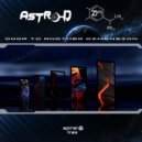 Astro-D & Zr0 - Door To Another Dimension