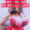 DJ Korzh - Bass House Big room house