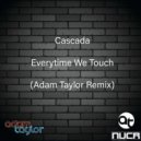 Cascada - Everytime We Touch