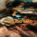 Unlodge - Wind and sand