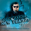 DJ De Maxwill - New Year 23 (Mix)