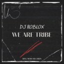 Dj Roblox - Galactic Groove (Original Mix)