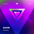 Savin - Flawless (Dub Mix)
