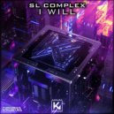 SL Complex - I Will (Extended)