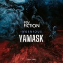 Yamask - Ingenious (Original Mix)