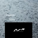 Hazesky - Sorry