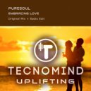 Puresoul - Embracing Love (Radio Edit)