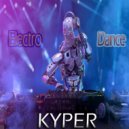 Kyper - Electro Dance (Original Mix)