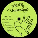 Santos - Fragment 018 \'Nightmates\' (Original Mix)