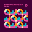 MAXIMUS MONSTER - Easy
