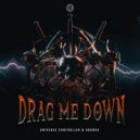 Universe Controller & Aranxa - Drag Me Down