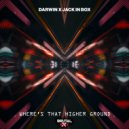 Darwin & Jack In Box - Where's That Higher Love