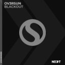 OV3RSUN - Blackout (Extended Mix)