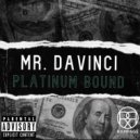 Mr. Davinci - Man Round Here