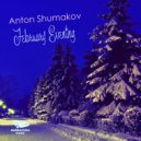 Anton Shumakov - February Evening