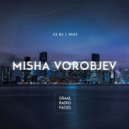 Misha Vorobjev - Graal Radio Faces (23.02.2023)