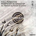 Full Funktion - Rhapsody In Greed (Haindo Remix)