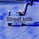 Street kids - Uh Dancing