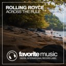Rolling Royce - Across The Rule