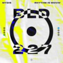 MYDIS - Rhythm Is Movin'