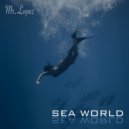 Mr. Lopez - Sea World