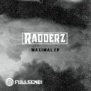 Radderz - Maximal