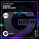 Richard Grey, Lissat - Slim Is Alive (Original Mix)