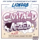 Capital D, Liondub feat. Rumble - Music Lives On