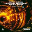 Marin Hoxha & Midnight Addiction & Robbie Rosen - Down Low
