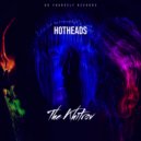 The Khitrov - Hotheads