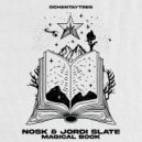 Nosk & Jordi Slate - Magical Book