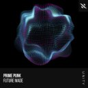 Prime Punk - Future Made