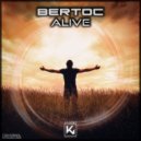 Bertoc - Alive