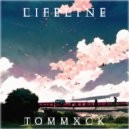 TOMMXCK - LIFELINE