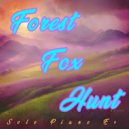 My Piano & Brice Salek - Forest Fox Hunt, Solo Piano E#