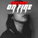 Motroo - On Fire